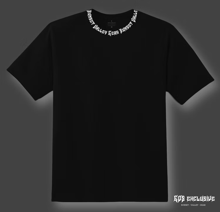 Black t-shirt with white text around the neck by sunset valley gear GOS EXCLUSIVE on a dark background